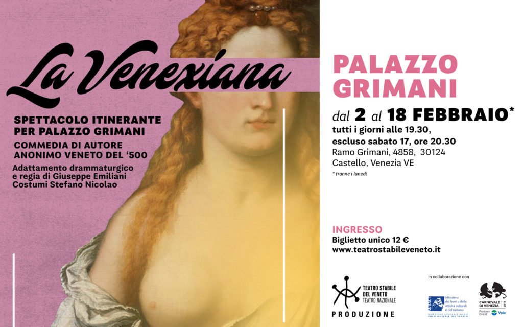 La Venexiana, Palazzo Grimani - VENEZIA, 2-18 febbraio 2108