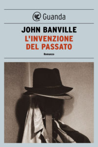 L'invenzione del passato, John Banville