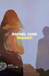 Transiti, Rachel Cusk