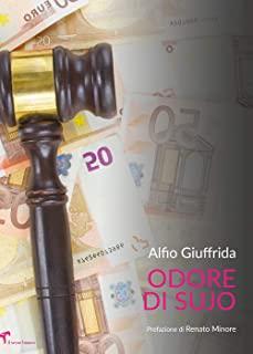 Odore di Sujo, Alfio Giuffrida