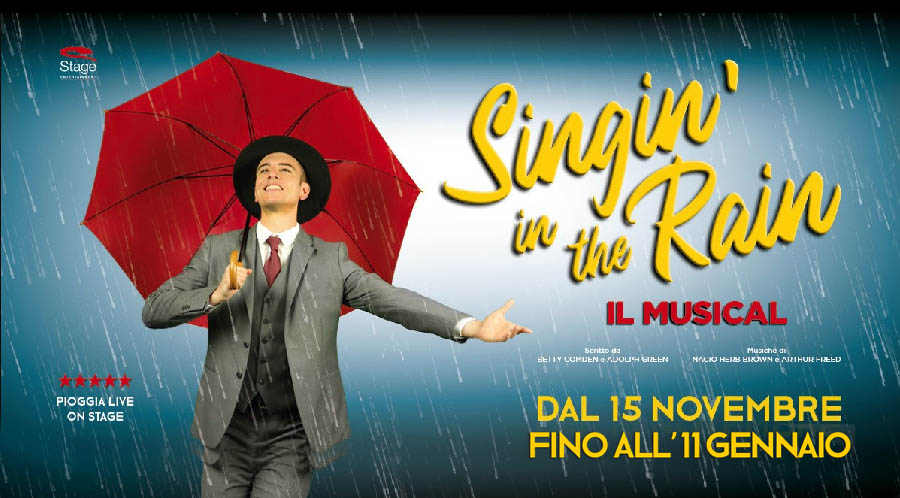 Singin' in the Rain, A MILANO FINO AL 22 GENNAIO (locandina)