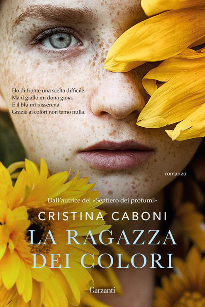 La Ragazza dei colori. Cristina Carboni, GARZANTI