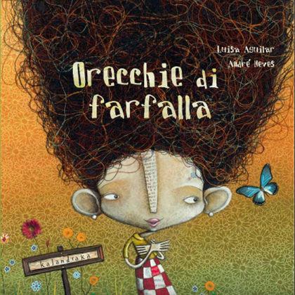 KALANDRAKA Editora - Orecchie di Farfalla (cover)