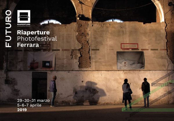 Riaperture 2019, Ferrara