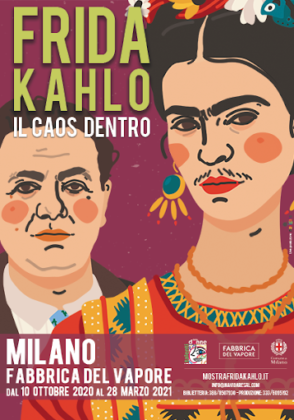 FRIDA KAHLO. Il Caos Dentro (Fabbrica del vapore, Milano. ott 2020 / mar 2021)